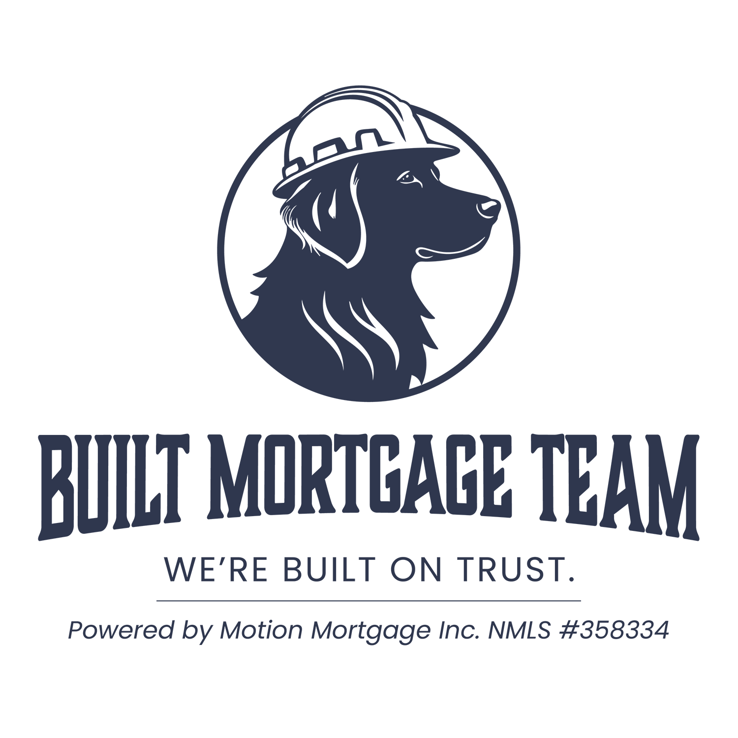 Built Mortgage Powered by Motion Mortgage Inc.